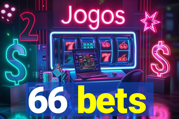 66 bets